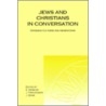 Jews And Christians In Conversation door Onbekend
