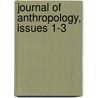 Journal Of Anthropology, Issues 1-3 by London Anthropological