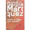 Liefde in tijden van cholera by Gabriel GarcíA. Márquez