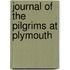 Journal of the Pilgrims at Plymouth