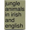 Jungle Animals In Irish And English door Jo Lodge