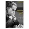 Kasparov's Fighting Chess 1999-2005 door Tibor Karolyi