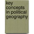 Key Concepts in Political Geography