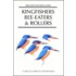 Kingfishers, Bee-Eaters And Rollers
