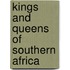 Kings and Queens of Southern Africa