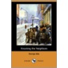 Knocking the Neighbors (Dodo Press) by George Ade
