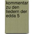 Kommentar zu den Liedern der Edda 5
