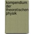 Kompendium Der Theoretischen Physik