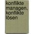 Konflikte managen, Konflikte lösen