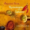 Koriandergrün Und Safranrot. 6 Cds door Preethi Nair