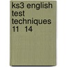 Ks3 English Test Techniques  11  14 door Onbekend