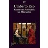 Kunst und Schönheit im Mittelalter door Umberto Ecco