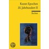 Kunst-Epochen 12. 20. Jahrhundert 2 door Ulrich Reißer