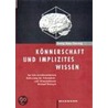 Könnerschaft und implizites Wissen door Georg Hans Neuweg
