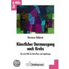 Künstlicher Darmausgang nach Krebs door Hermann Delbrück
