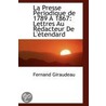 La Presse Periodique De 1789 A 1867 door Fernand Giraudeau