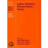 Labor Statistics Measurement Issues by John Haltiwanger