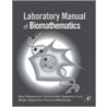 Laboratory Manual Of Biomathematics door Raina Stefanova Robeva