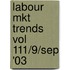 Labour Mkt Trends Vol 111/9/Sep '03
