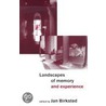 Landscapes of Memory and Experience by Jan Birksted