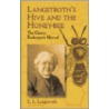 Langstroth's Hive And The Honey-Bee door Lorenzo Lorraine Langstroth