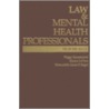 Law And Mental Health Professionals door Peggy Kaczmarek