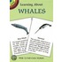 Learning about Whales [With Whales]