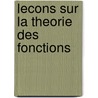 Lecons Sur La Theorie Des Fonctions door Emile Borel