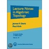 Lecture Notes In Algebraic Topology door Paul Kirk