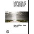 Lectures On The Science Of Religion