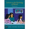 Lectures on the Psychology of Women by Patricia D. Rozee