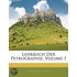 Lehrbuch Der Petrographie, Volume 1