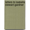 Letters to Isabella Stewart-Gardner by James Henry James