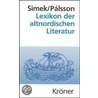 Lexikon der altnordischen Literatur by Rudolf Simek