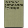 Lexikon der germanischen Mythologie by Rudolf Simek