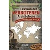 Lexikon der verbotenen Archäologie by Luc Bürgin
