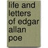 Life And Letters Of Edgar Allan Poe