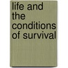 Life And The Conditions Of Survival door Association Brooklyn Ethica