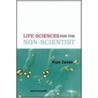 Life Sciences For The Non-Scientist by Viqar Zaman