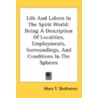 Life and Labors in the Spirit World door Mary T. Shelhamer