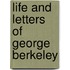 Life and Letters of George Berkeley