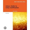 Linux+ Guide To Linux Certification door M. John Schitka