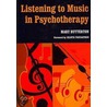 Listening To Music In Psychotherapy door Mary Butterton