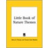Little Book Of Nature Themes (1906)