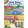 Little Trains Sticker Activity Book door Carolyn Ewing