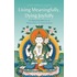 Living Meaningfully, Dying Joyfully