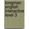 Longman English Interactive Level 3 door Vaccara