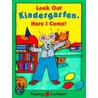Look Out Kindergarten, Here I Come! door Puffin