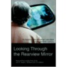 Looking Through The Rearview Mirror door Rev. Paul Lachlan Peck M.Ed.