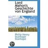 Lord Mahon's Geschichte Von England by Philip Henry Stanhope Stanhope